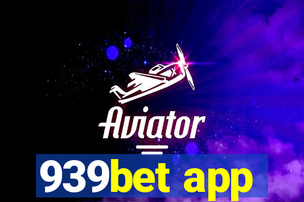 939bet app